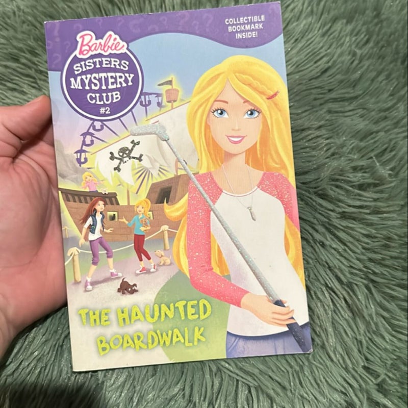 Barbie sisters mystery club: The Haunted Boardwalk