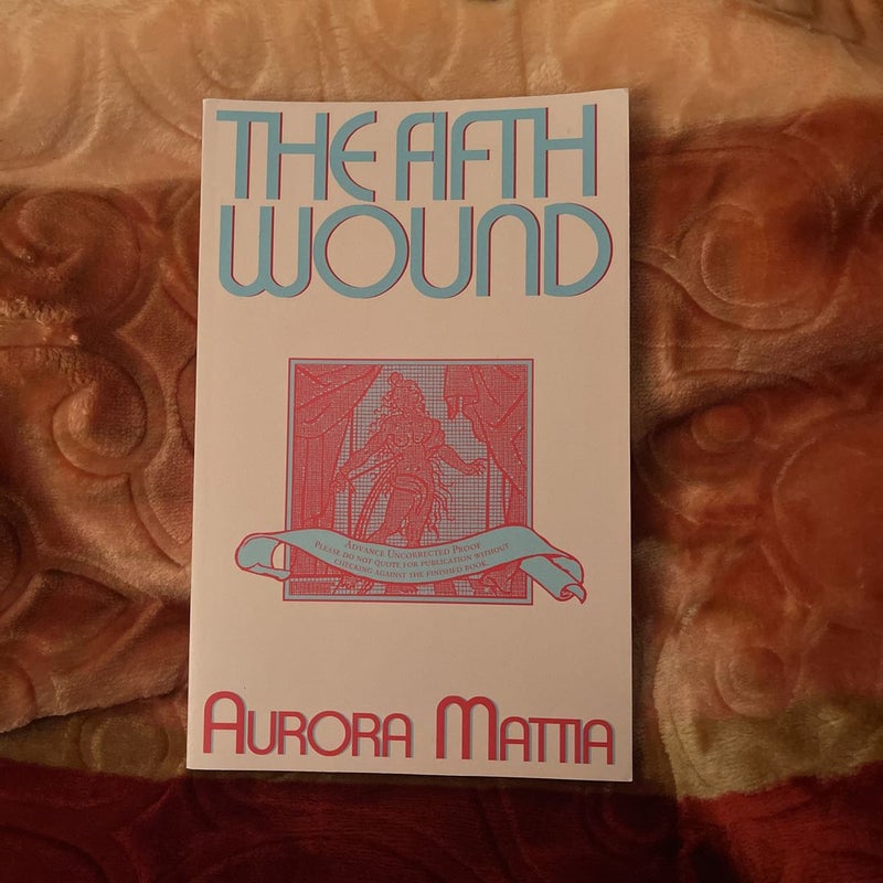 The Fifth Wound