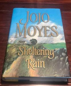 1st ed./1st printing  * Sheltering Rain