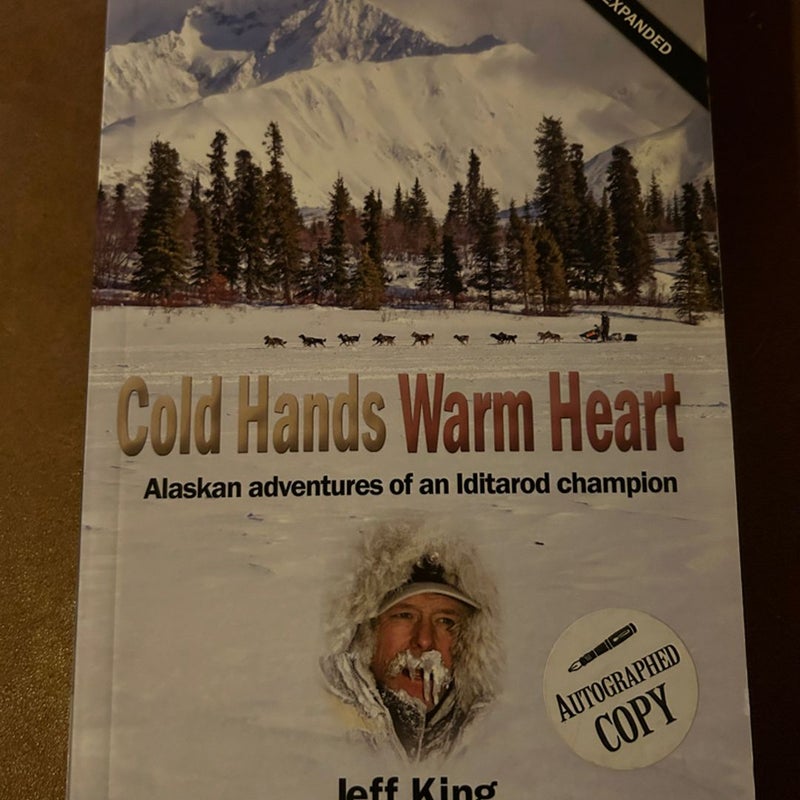 Cold Hands Warm Heart AUTOGRAPHED