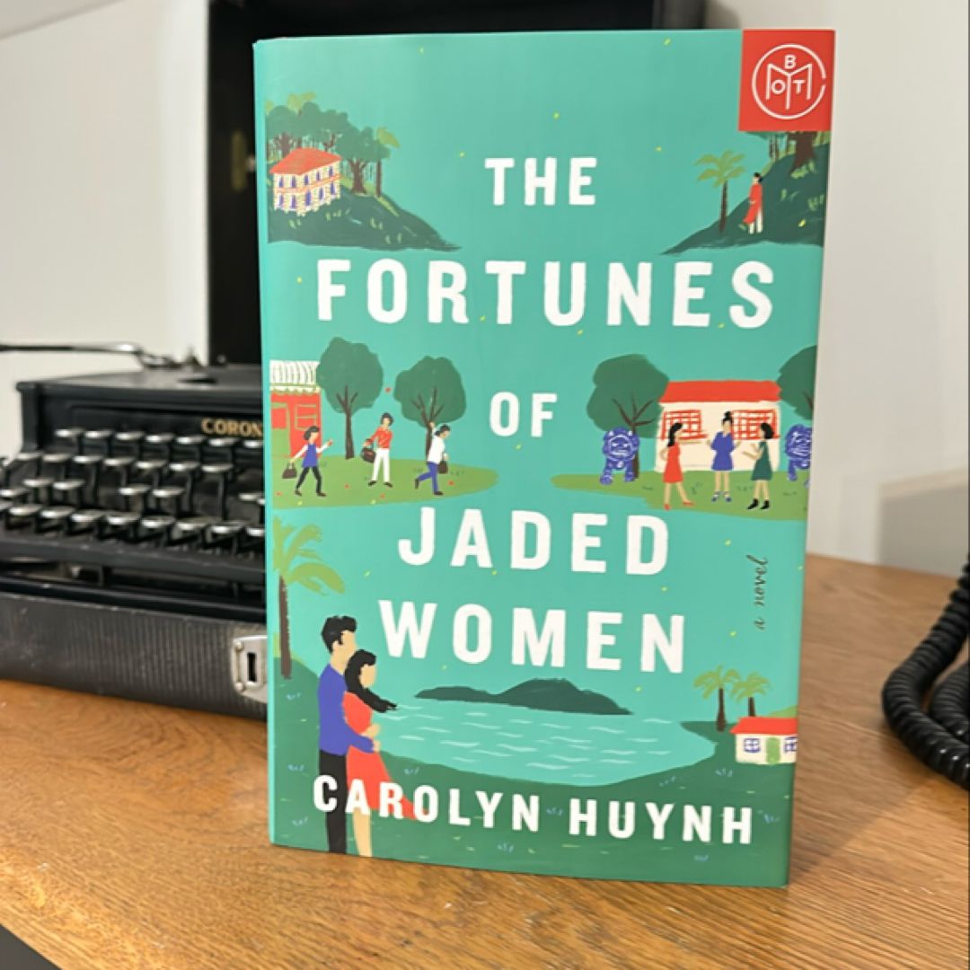 The Fortunes of Jaded Women