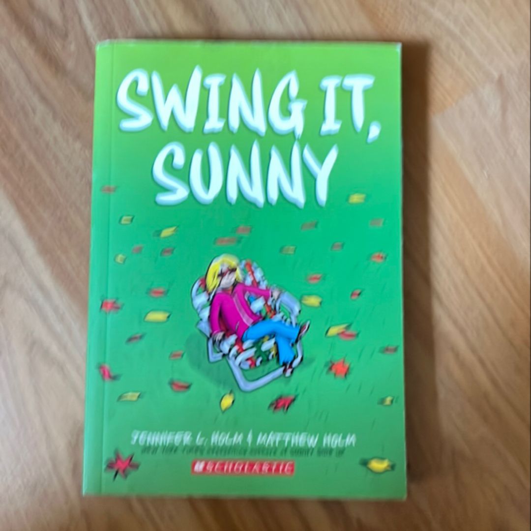 Swing It, Sunny