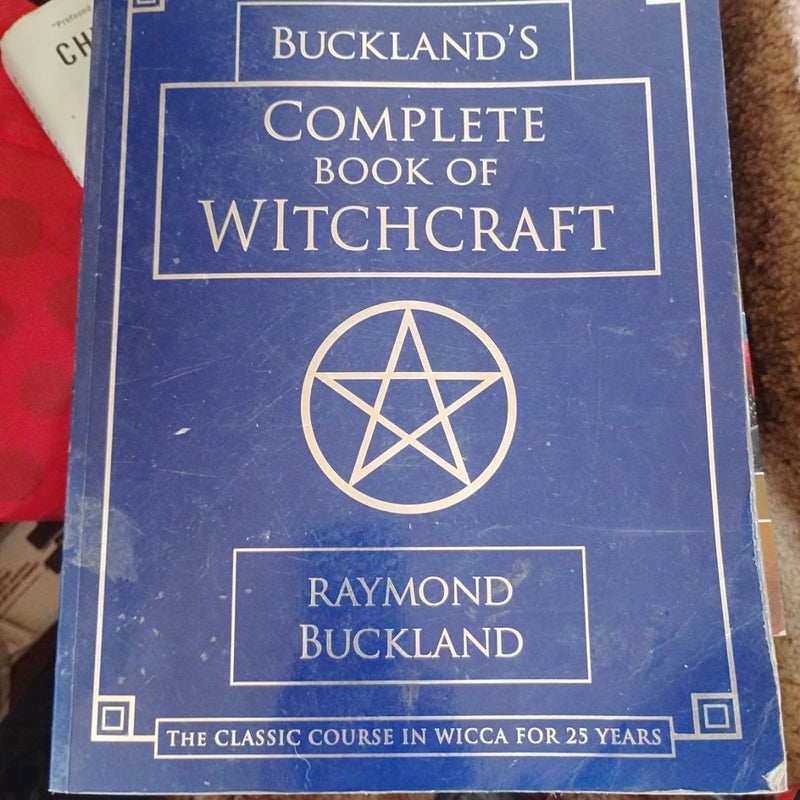 Buckland's Complete Book of Witchcraft