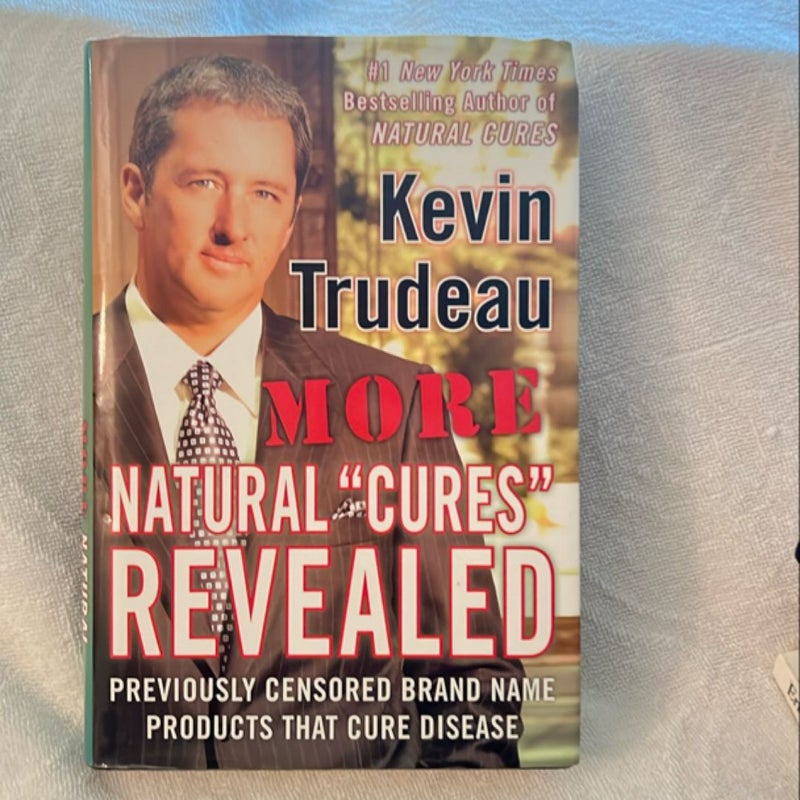 More Natural Cures Revealed