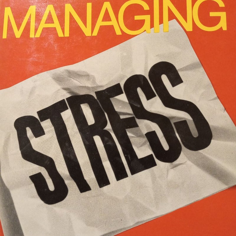 Managing Stress (First printing); AMA MEMBER EDITION