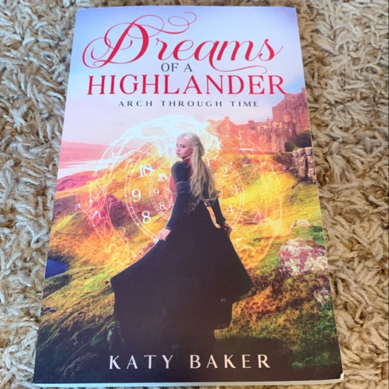 Dreams of a Highlander