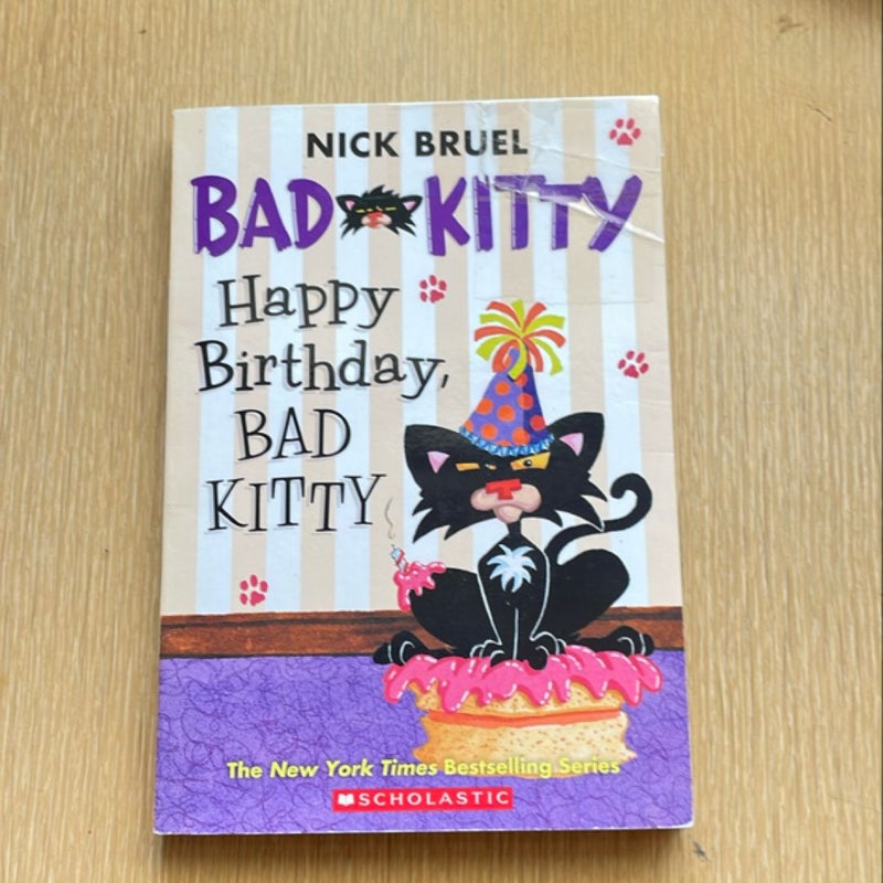 Happy Birthday Bad Kitty