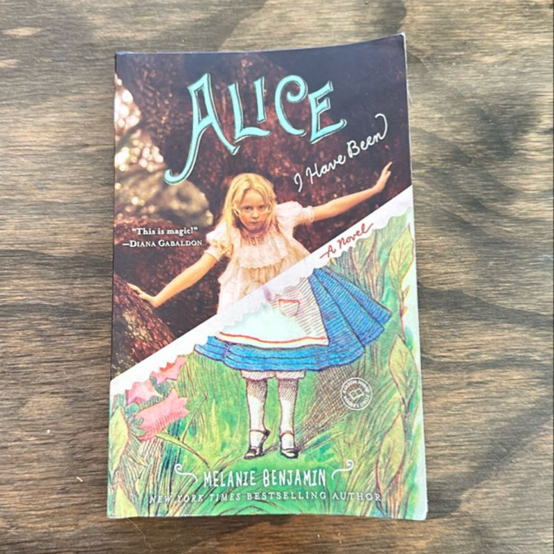 Alice I Have Been