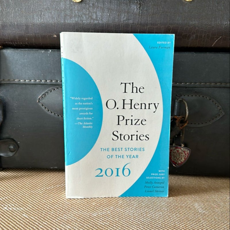 The O. Henry Prize Stories 2016