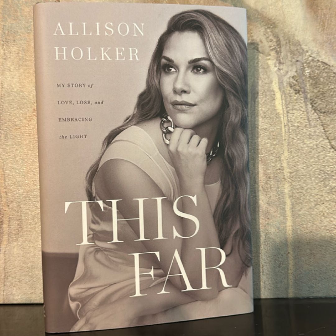 This Far by Allison Holker Holker Boss
