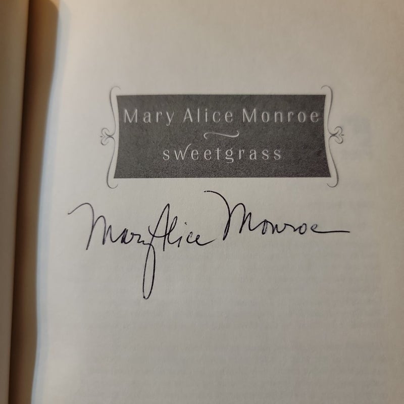 Sweetgrass (AUTOGRAPHED)