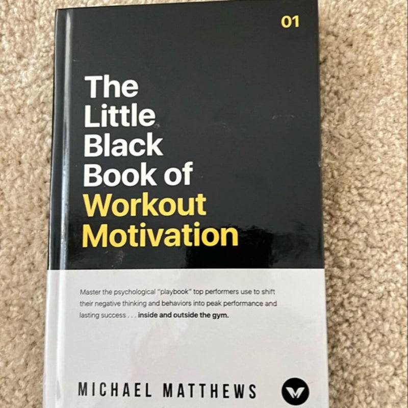 The Little Black Book of Workout Motivation