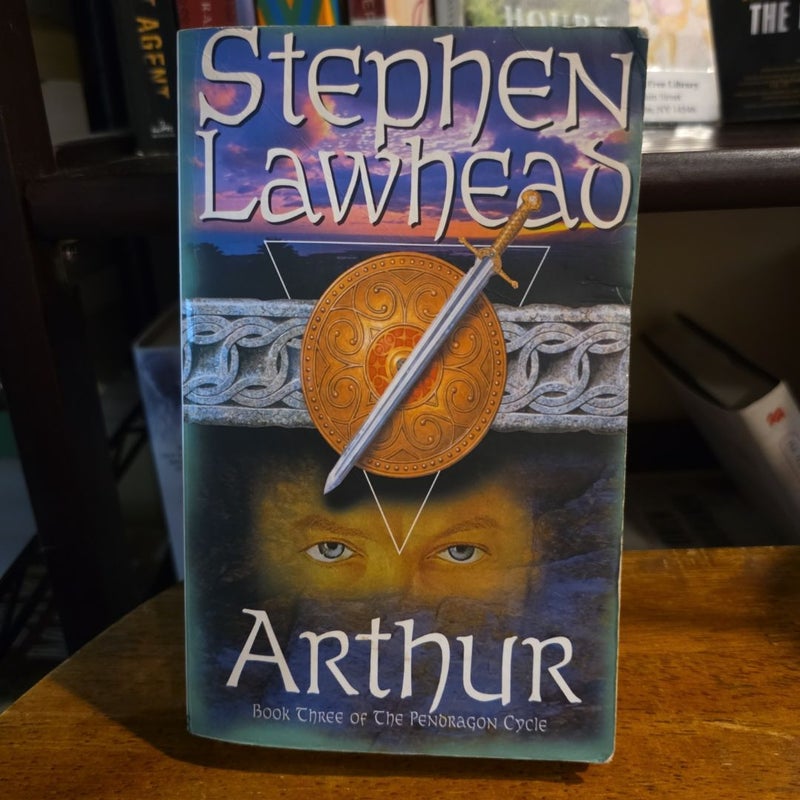 FIRST UK EDITION 1989 - Arthur, Book Three of the Pendragon Cycle BY STEPHEN LAWHEAD (VINTAGE)
