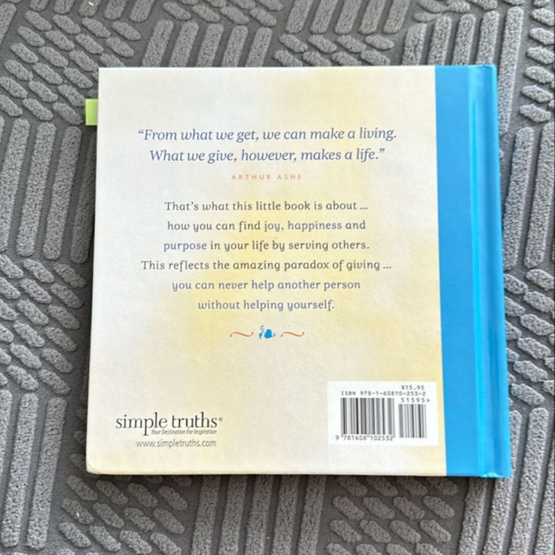 The Secret To Living Is Giving