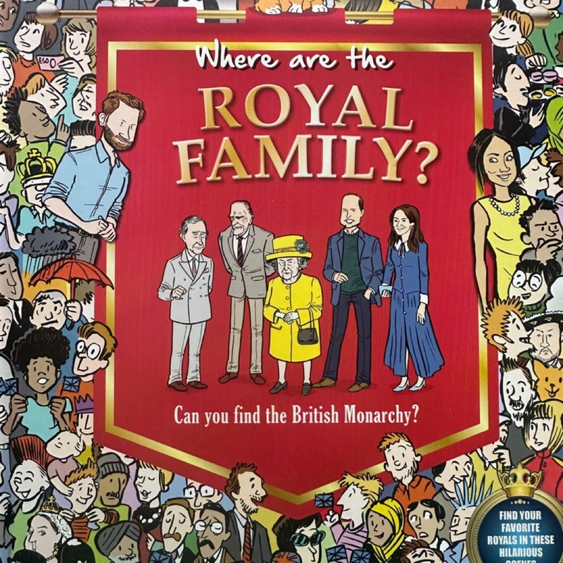 Where are the Royal Family?
