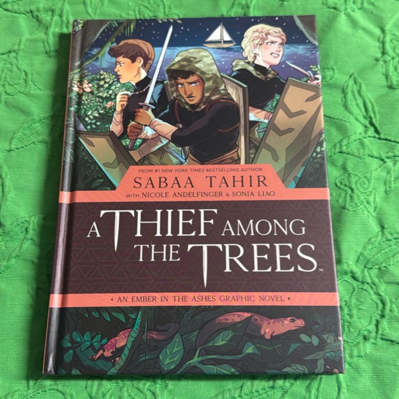A Thief among the Trees: an Ember in the Ashes Graphic Novel