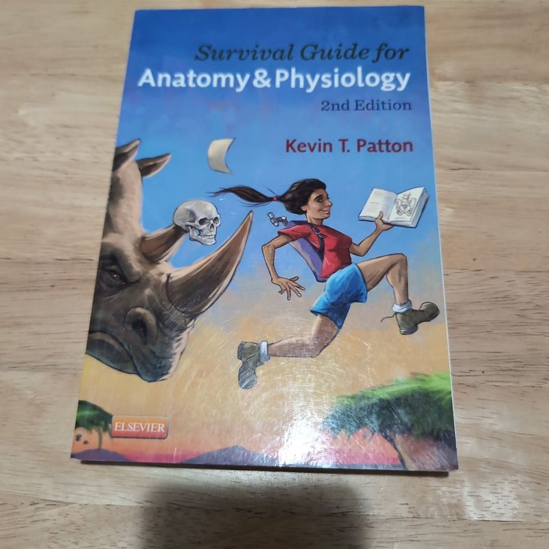 Survival Guide for Anatomy and Physiology