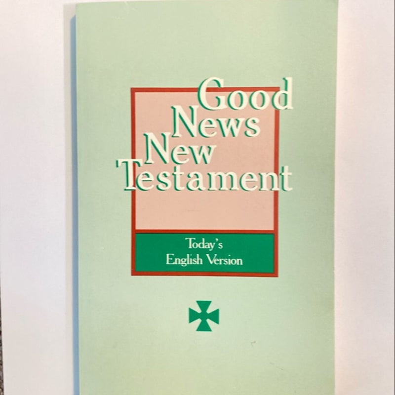 Good News New Testament 