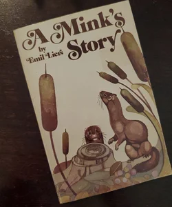 A Mink's Story (Vintage 1979)