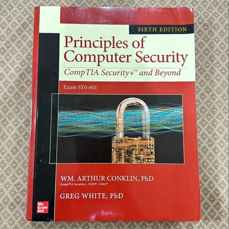 Principles of Computer Security: CompTIA Security+ and Beyond, Sixth Edition (Exam SY0-601)