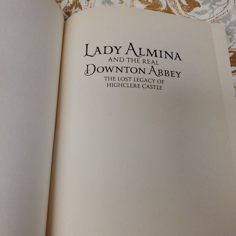 Lady Almina and the Real Downton Abbey