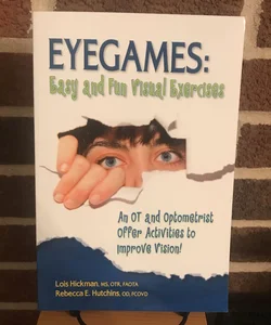 Eyegames: Easy and Fun Visul Exercises 