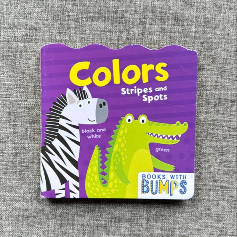 Colors Stripes and Spots (board book)