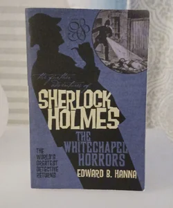 The Further Adventures of Sherlock Holmes: the Whitechapel Horrors