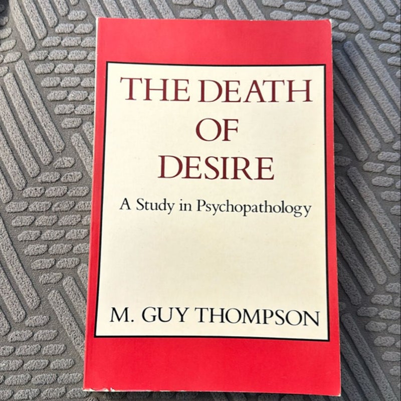 The Death of Desire