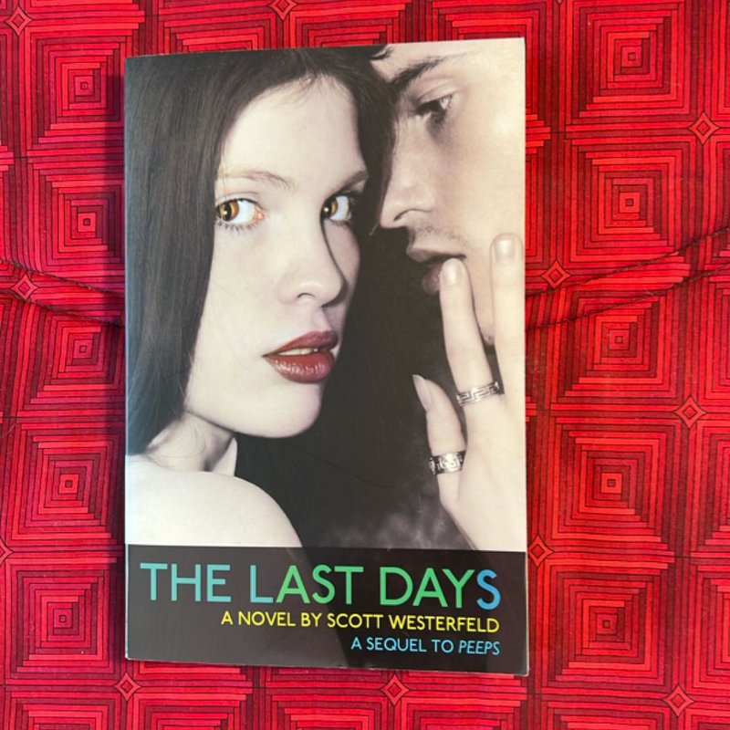 The Last Days