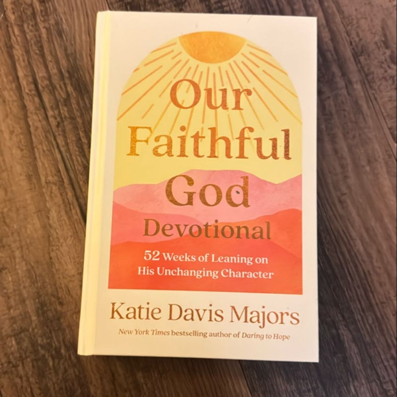 Our Faithful God Devotional