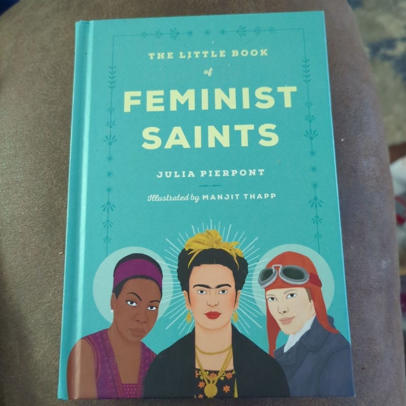 The Little Book of Feminist Saints