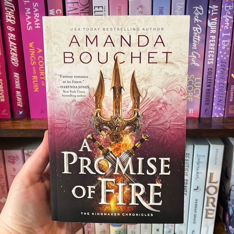 A Promise of Fire