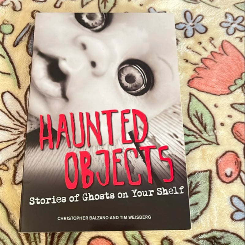 Haunted Objects