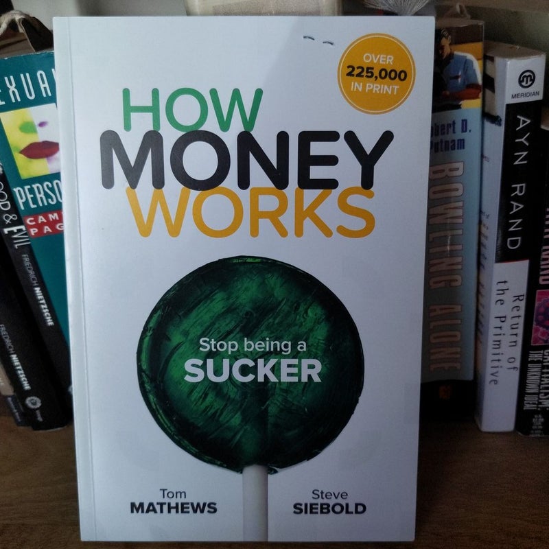 How Money Works