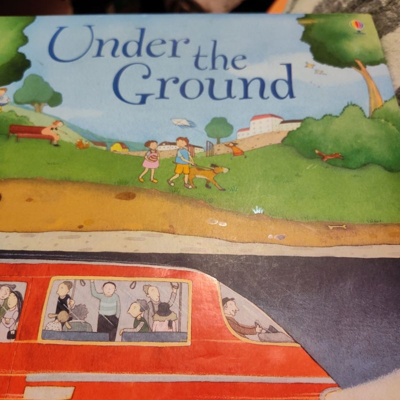 Under the Ground