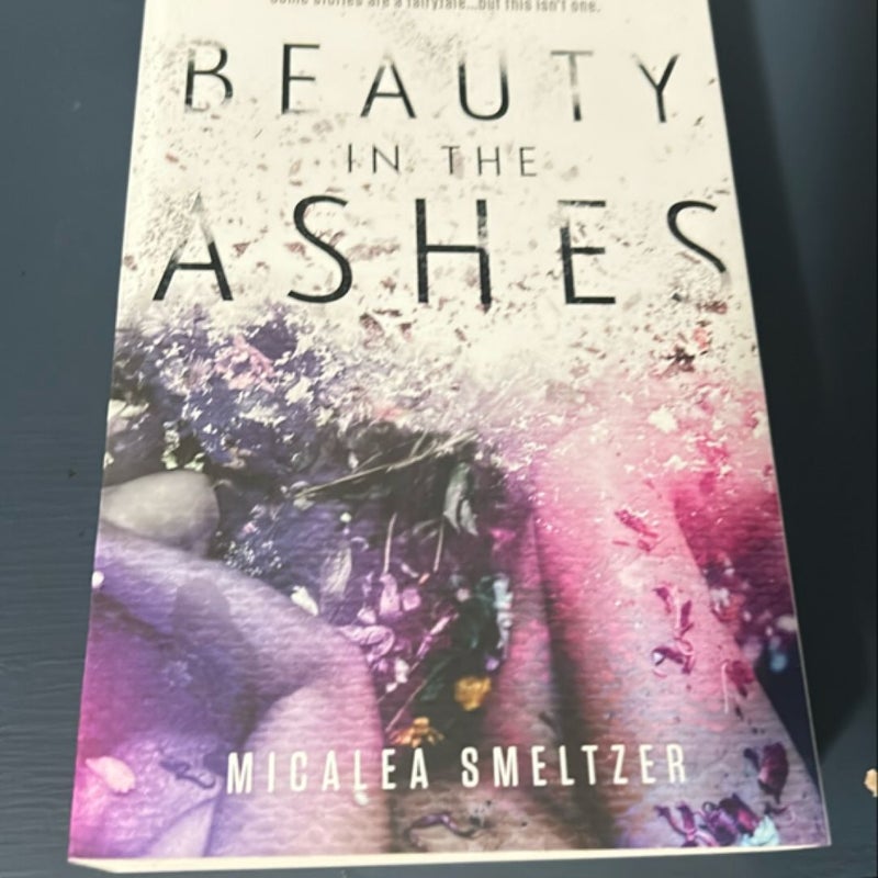 Beauty in the Ashes