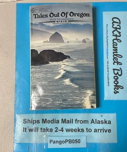 Tales Out of Oregon 