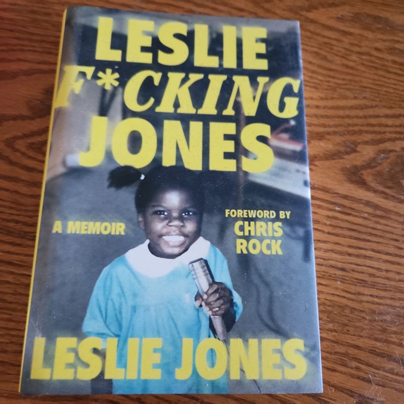 Leslie F*cking Jones