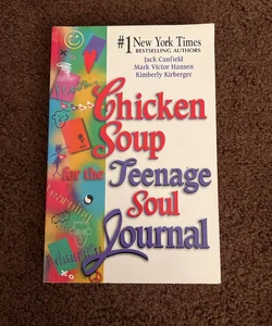Chicken Soup for the Teenage Soul Journal