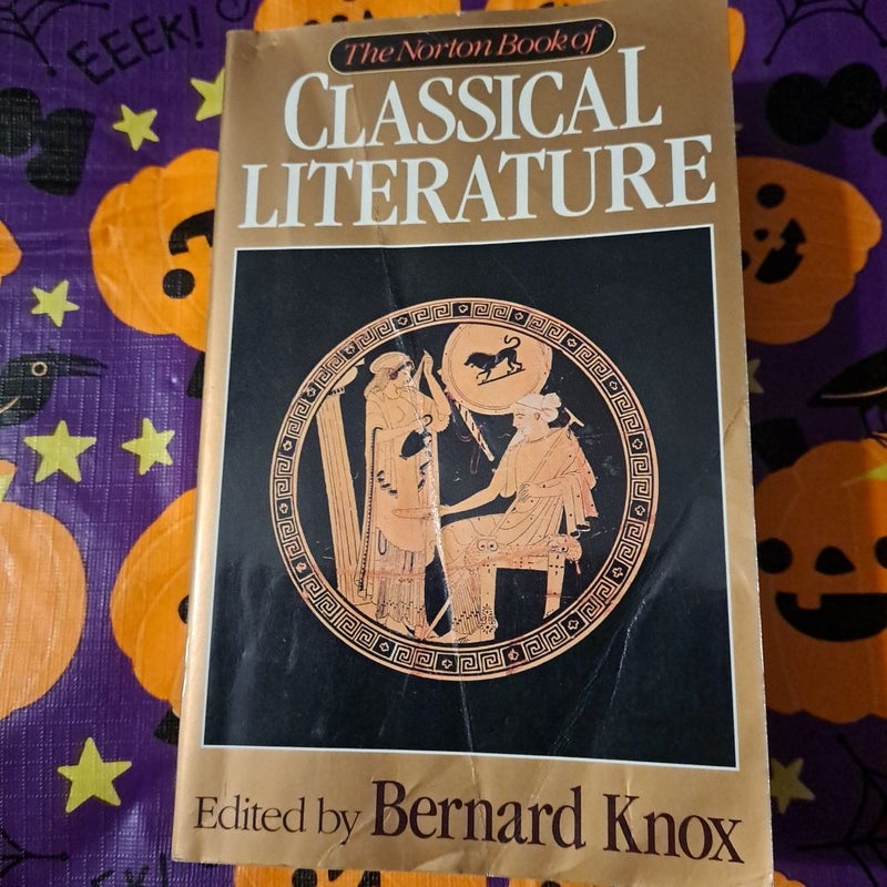 The Norton Book of Classical Literature 