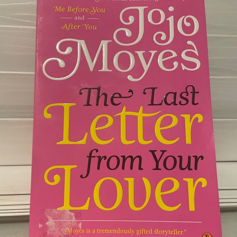 The Last Letter from Your Lover