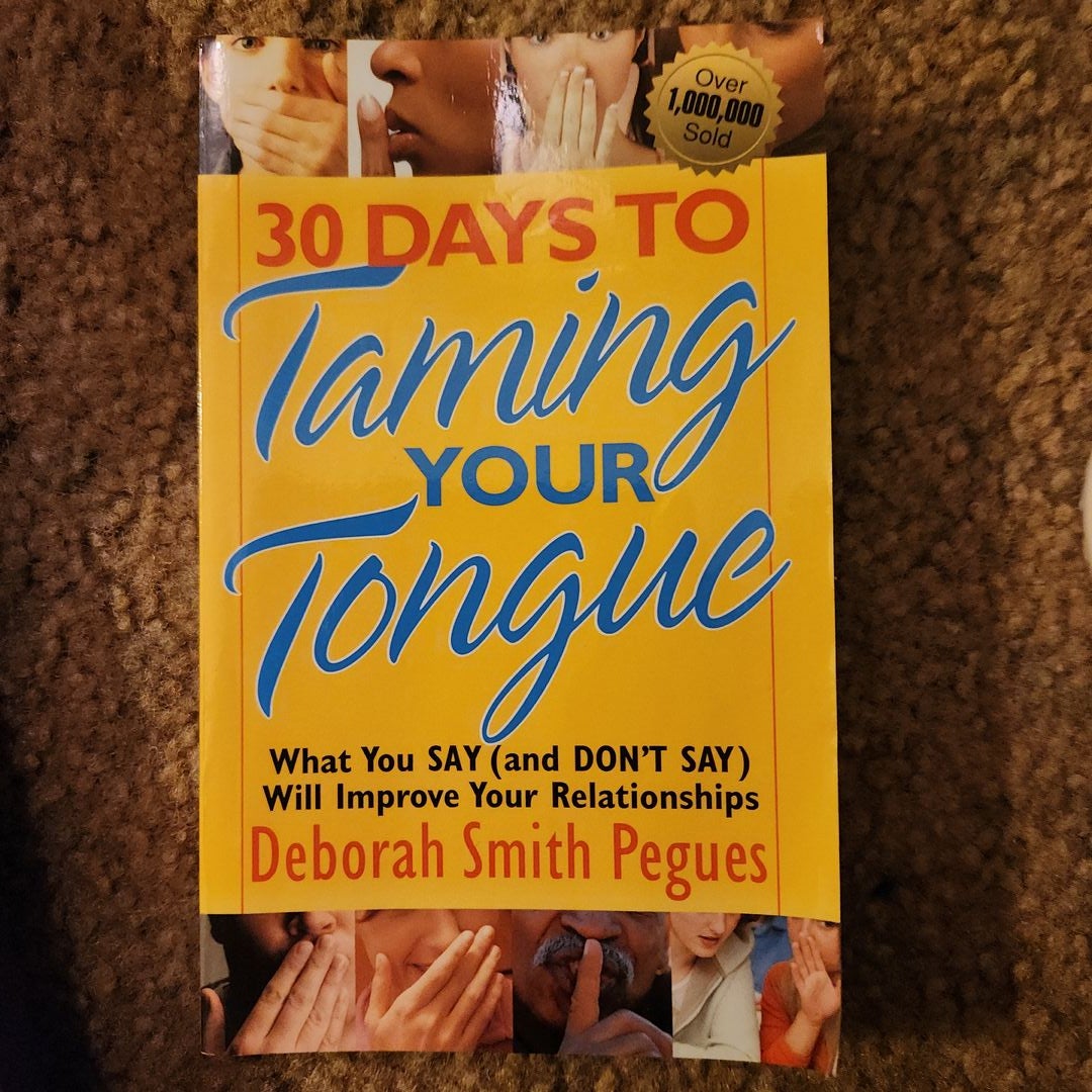 30 Days to Taming Your Tongue