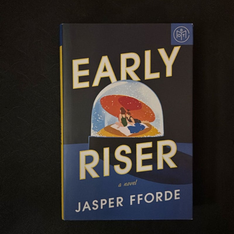 Early Riser