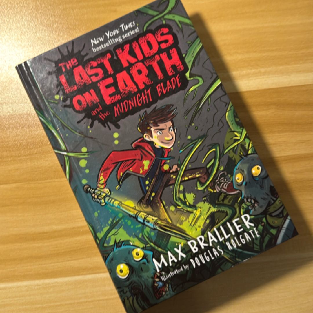 The Last Kids on Earth and the Midnight Blade