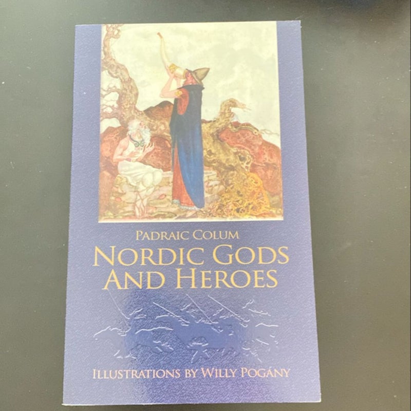 Nordic Gods and Heroes