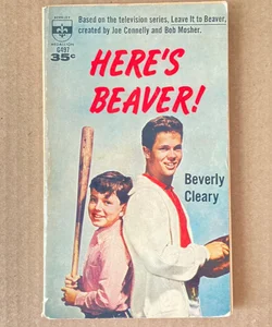 Here’s Beaver!