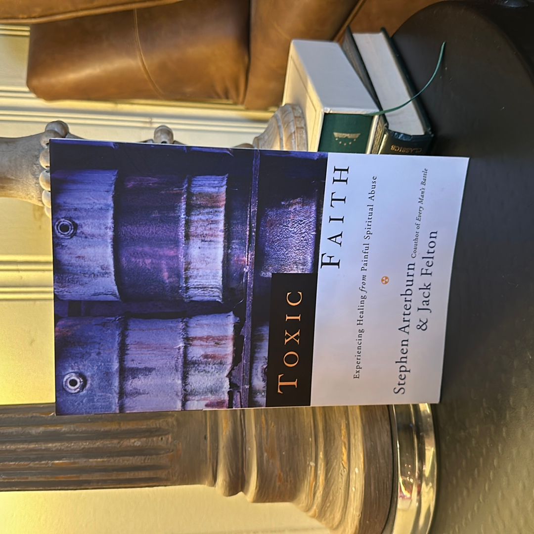 Toxic Faith