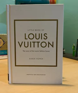 Little Book of Louis Vuitton by Karen Homer