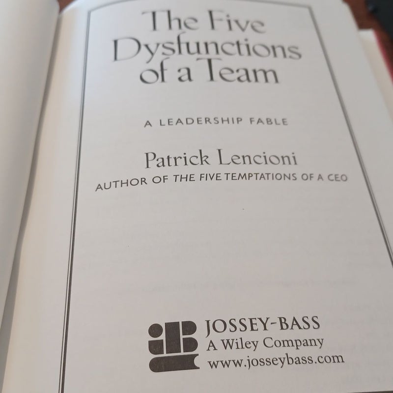 The Five Dysfunctions of a Team